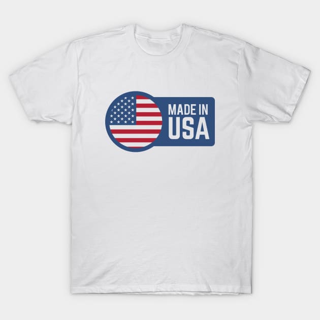 Made in USA - United States T-Shirt by kani